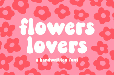 Flowers lovers | Handwritten font