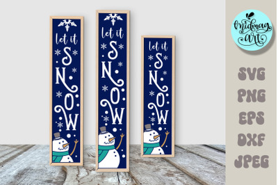 Let it snow porch sign svg, winter porch sign svg