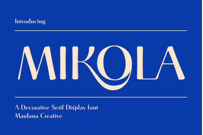 Mikola Serif Display Font