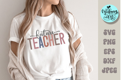 Future teacher SVG, future teacher PNG