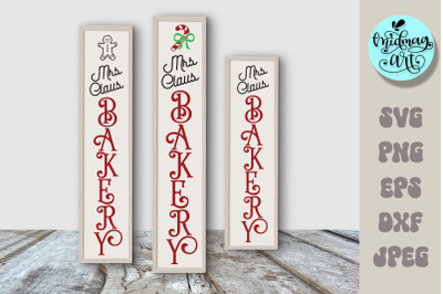 Mrs Claus Bakery porch Sign svg, Cute Christmas Bakery svg