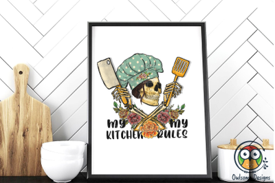 My Kitchen My Rules Sublimation PNG Design