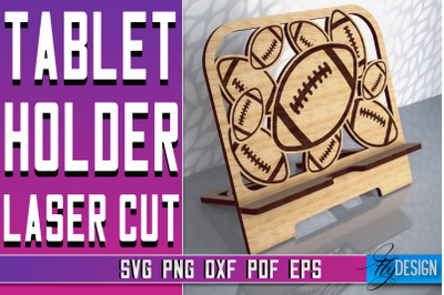 Tablet Holder Laser Cut SVG | Phone Holder SVG Design | CNC Files