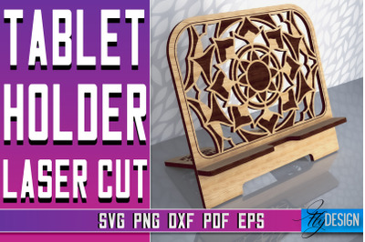 Tablet Holder Laser Cut SVG | Phone Holder SVG Design | CNC Files