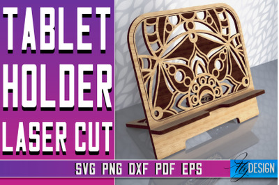 Tablet Holder Laser Cut SVG | Phone Holder SVG Design | CNC Files