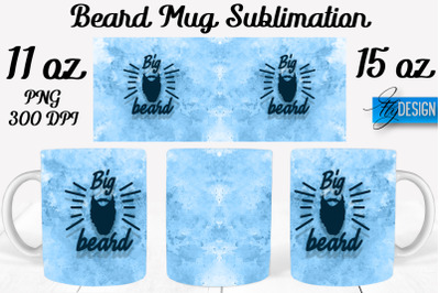 Beard Mug PNG Sublimation | Coffee 11 Oz | 15 Oz Mug Sublimation