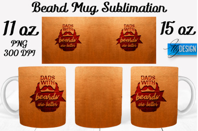 Beard Mug PNG Sublimation | Coffee 11 Oz | 15 Oz Mug Sublimation