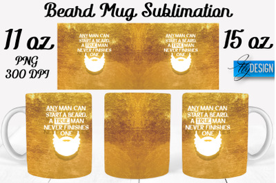 Beard Mug PNG Sublimation | Coffee 11 Oz | 15 Oz Mug Sublimation