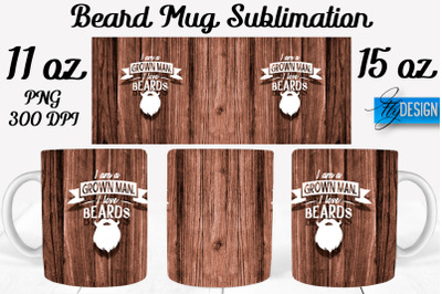 Beard Mug PNG Sublimation | Coffee 11 Oz | 15 Oz Mug Sublimation