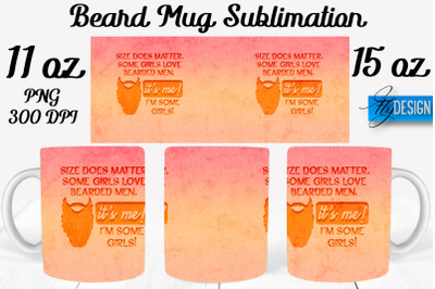 Beard Mug PNG Sublimation | Coffee 11 Oz | 15 Oz Mug Sublimation