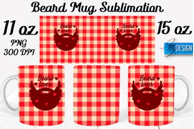 Beard Mug PNG Sublimation | Coffee 11 Oz | 15 Oz Mug Sublimation