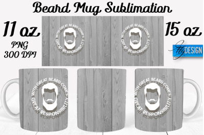 Beard Mug PNG Sublimation | Coffee 11 Oz | 15 Oz Mug Sublimation