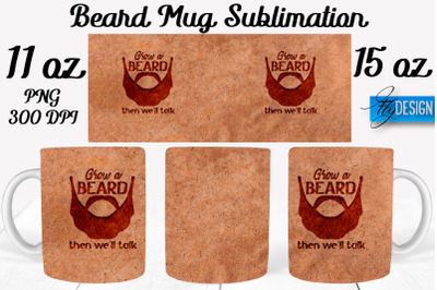 Beard Mug PNG Sublimation | Coffee 11 Oz | 15 Oz Mug Sublimation