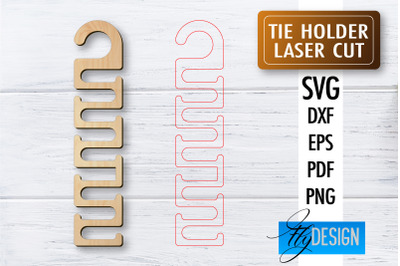 Tie Holder Laser Cut SVG | Outfit SVG Design | CNC Files