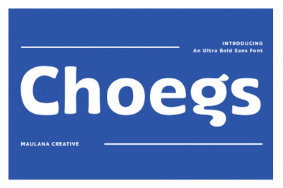 Choegs Ultra Bold Sans Font