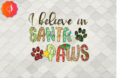 I Believe In Santa Paws