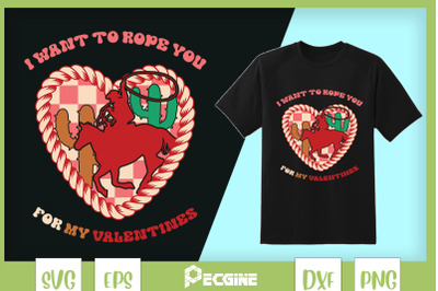 I want to rope you for valentine Western