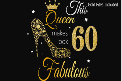 60th birthday svg, Queen Birthday 60th Svg, Gold glitter 60th Birthday