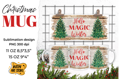 Rustic Christmas mug sublimation. Hello magic winter PNG