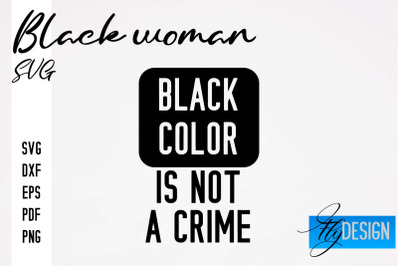 Black Woman SVG | Women Power SVG | Beauty SVG Design