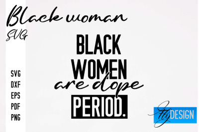 Black Woman SVG | Women Power SVG | Beauty SVG Design