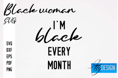 Black Woman SVG | Women Power SVG | Beauty SVG Design