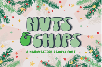 Nuts and Chips | Groovy | Retro | Vintage Font