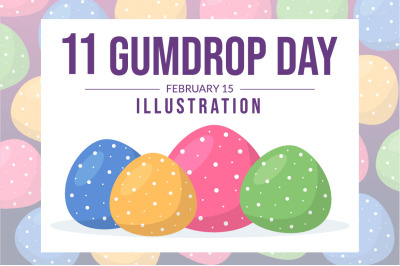 11 National Gumdrop Day Illustration