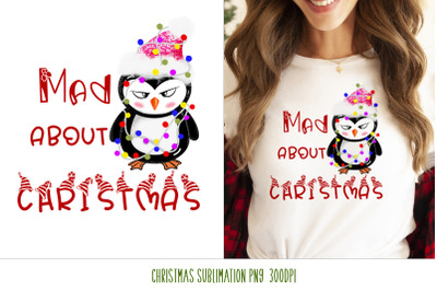 Christmas sublimation png Funny quote and cartoon character