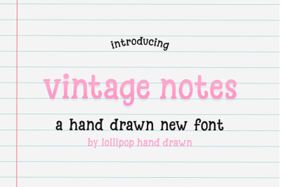 Vintage Notes Font (Handwriting Fonts, Handwritten Fonts)