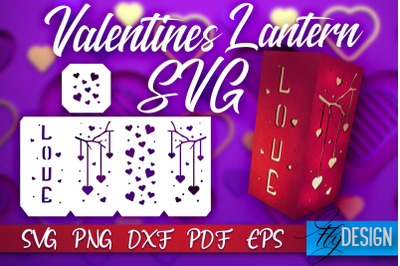 Valentines Day Lantern SVG | Paper Cut SVG | Love Design