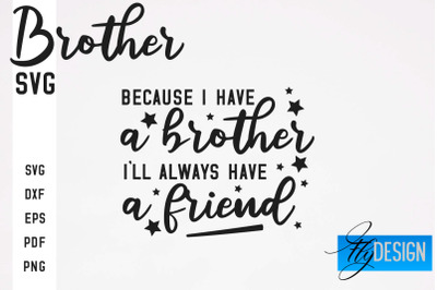 Brother SVG | Brother Quotes Design | Family SVG