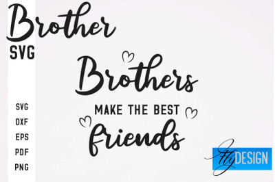 Brother SVG | Brother Quotes Design | Family SVG