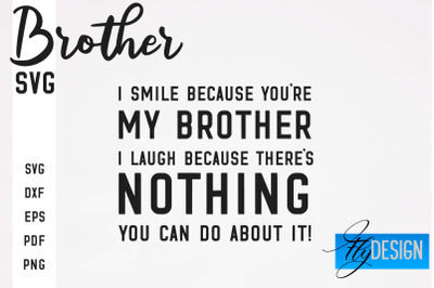 Brother SVG | Brother Quotes Design | Family SVG