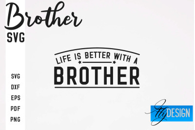 Brother SVG | Brother Quotes Design | Family SVG