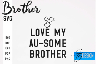 Brother SVG | Brother Quotes Design | Family SVG