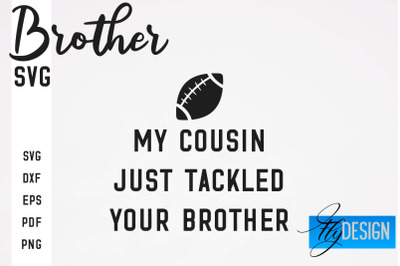 Brother SVG | Brother Quotes Design | Family SVG