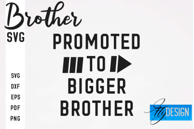 Brother SVG | Brother Quotes Design | Family SVG