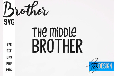 Brother SVG | Brother Quotes Design | Family SVG