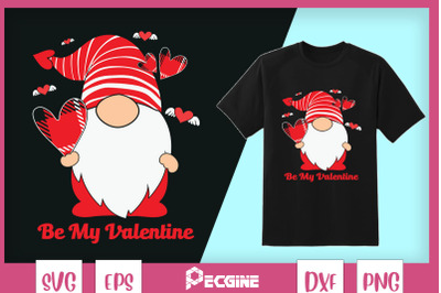 Be My Valentine Gnome SVG