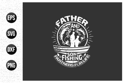 dad and son fishing typographic slogan design