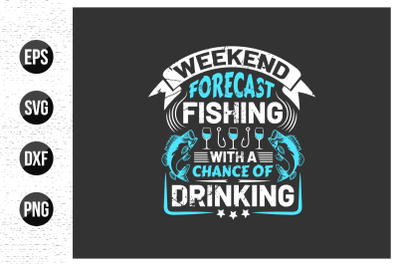 fishing typographic slogan design quotes