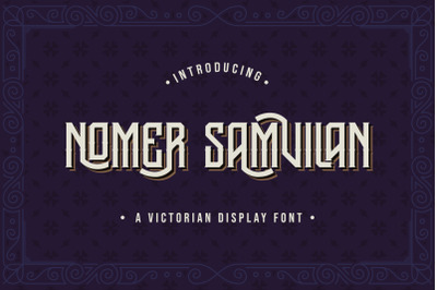 Nomer Samvilan - Victorian Display Font