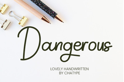Dangerous script font