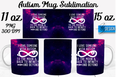 Autism Mug Quotes Sublimation | Coffee 11 Oz | 15 Oz Mug Sublimation