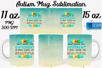 Autism Mug Quotes Sublimation | Coffee 11 Oz | 15 Oz Mug Sublimation