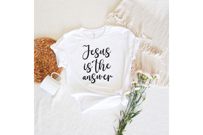 Jesus is the answer SVG, Jesus SVG, Christian SVG