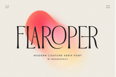 Flaroper || Modern Ligature Serif