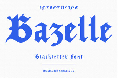 Bazelle Blackletter Font