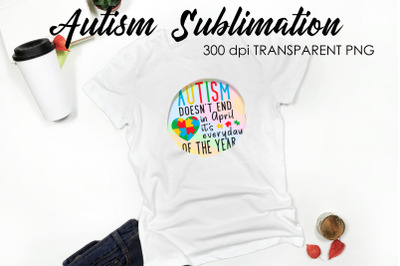 Autism Quotes Sublimation | T-Shirt Design | Autism Awareness